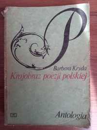 Krajobraz poezji polskiej. Antologia - B. Kryda