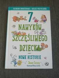 7 nawyków szczęśliwego dziecka. Nowe historie