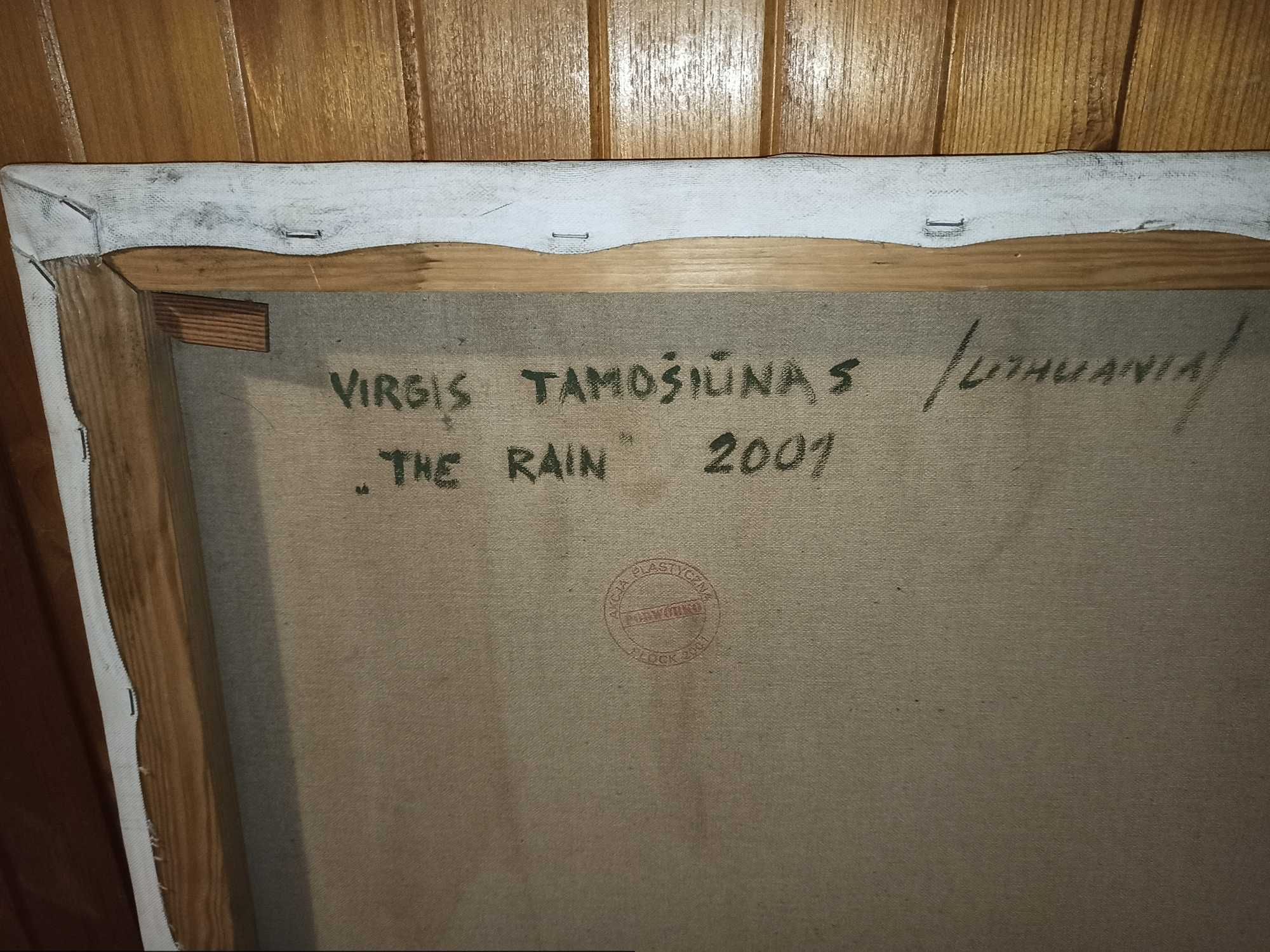 Obraz olejny - Virgis Tamošiūnas " The Rain"