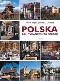 Polska. Dom Tysiącletniego Narodu, Adam Bujak