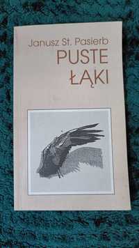 "Puste łąki" Janusz St. Pasierb