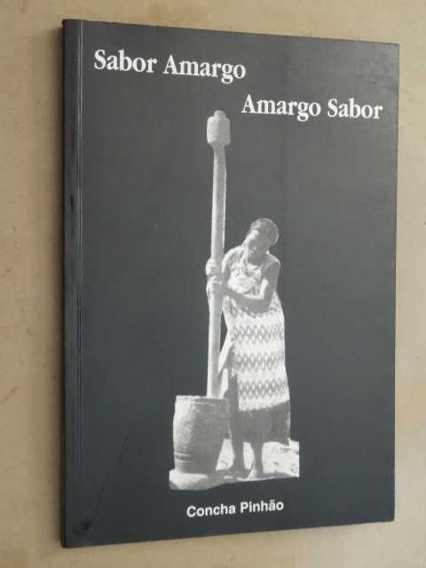 Sabor Amargo Amargo Sabor de Concha Pinhão