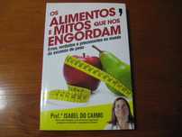 Livro " Os Alimentos e Mitos que nos Engordam "