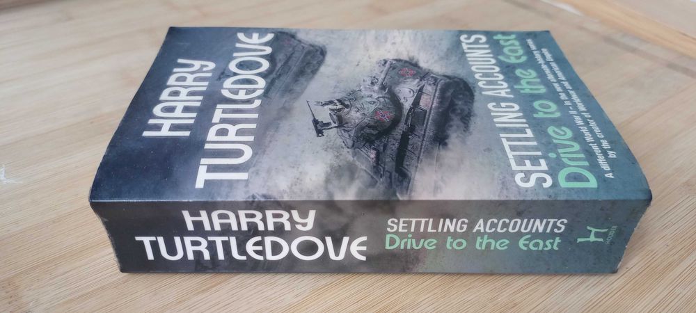 Settling Accounts - Drive to the East - Harry Turtledove