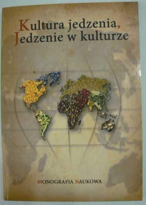 Kultura jedzenia, jedzenie w kulturze spis