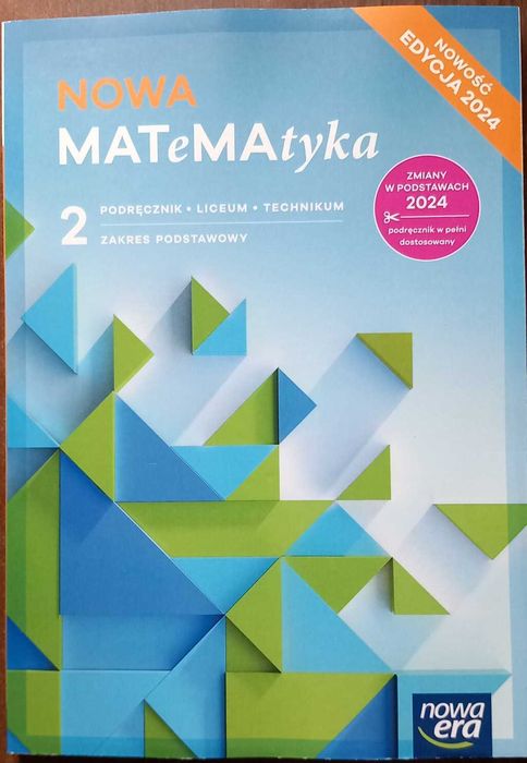 NOWA MATeMAtyka 2 Podręcznik Nowość edycja 2024 Zakres podstawowy