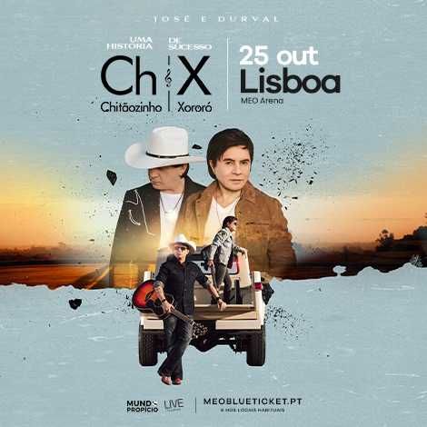 2 Bilhetes para o Show Chitãozinho e Xororó, em Lisboa a 25 Outubro