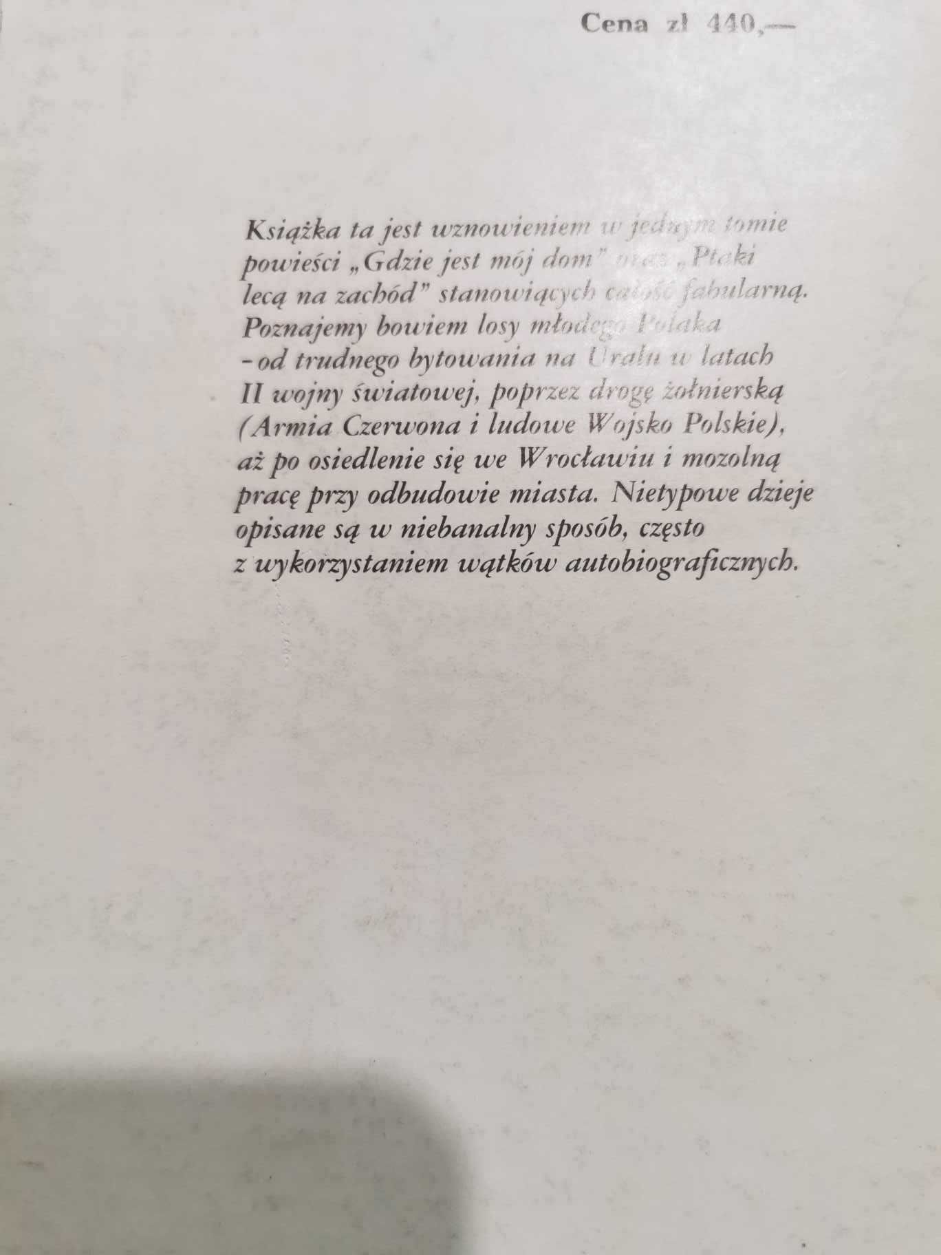 Ptaki lecą na zachód Edward Kurowski książka