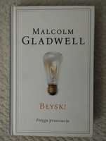 Malkolm Gladwell. Błysk