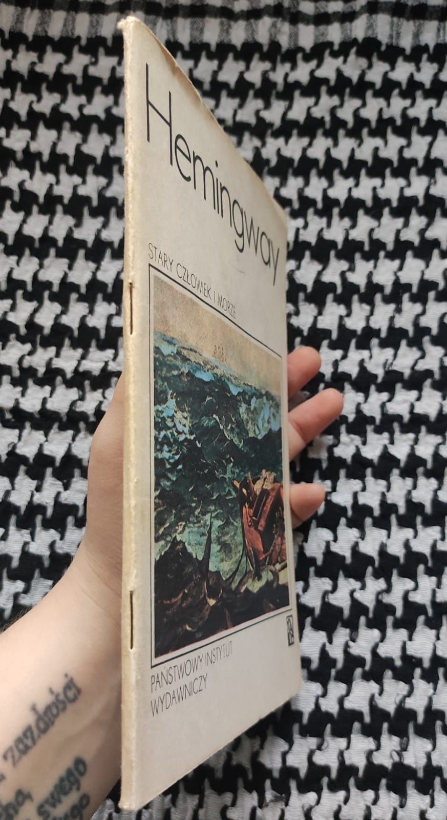Ernest Hemingway - Stary człowiek i morze.