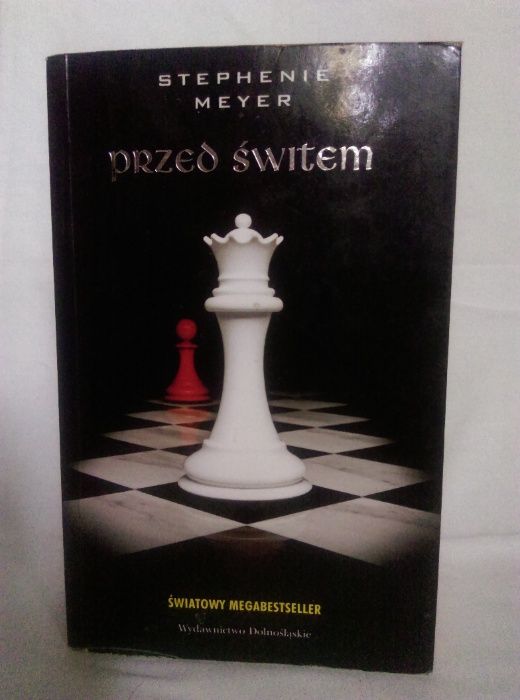 Przed świtem Stephanie Meyer książka pierwsze wydanie Bestseller