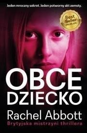 Obce Dziecko, Rachel Abbott