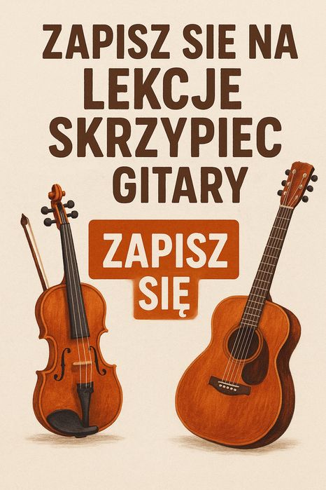 Lekcje skrzypiec i gitary od zera!