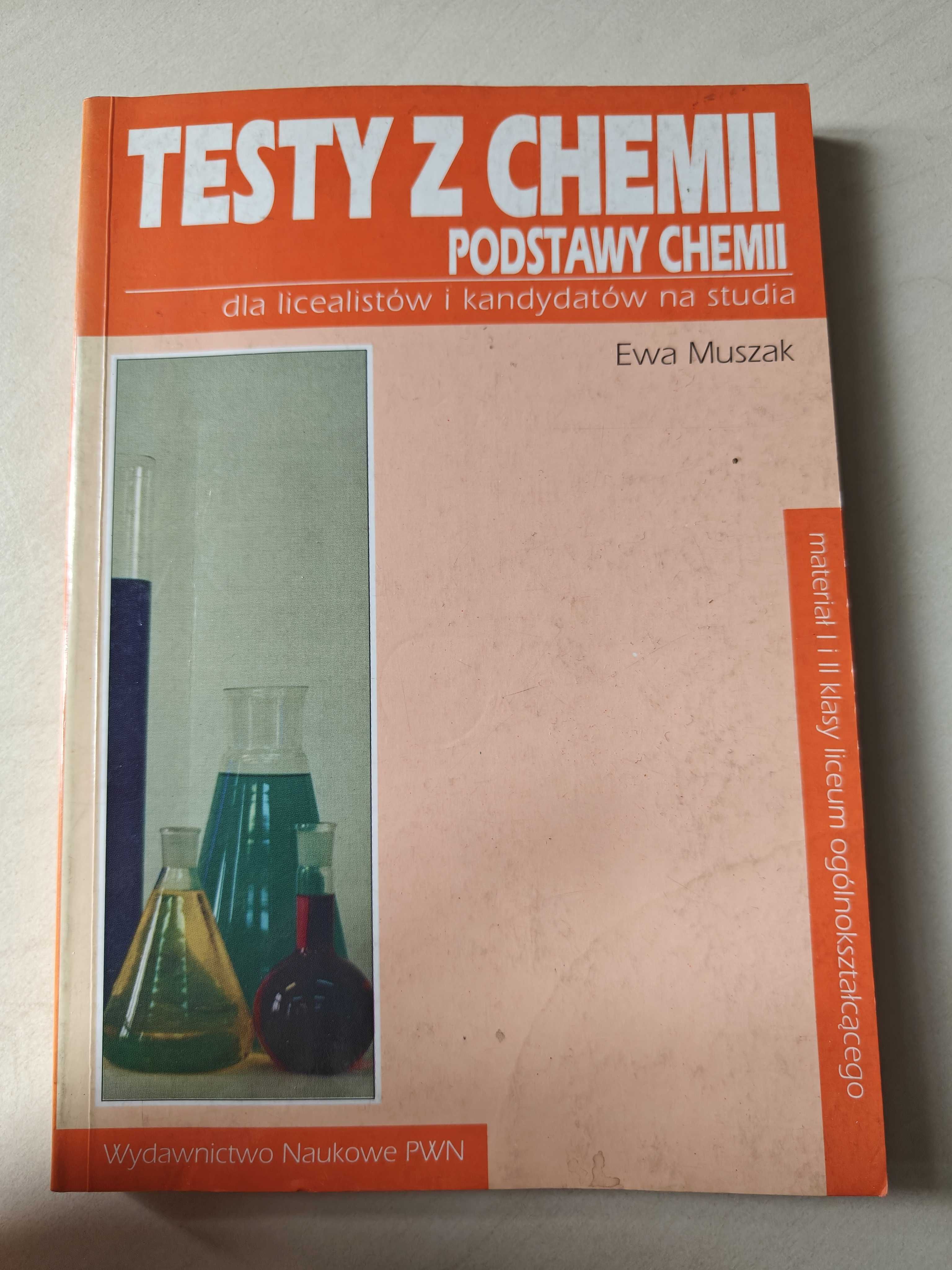 Testy z chemii podstawy chemii Ewa Muszak