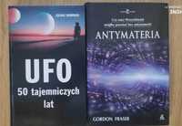 Fraser Antymateria oraz UFO 50 tajemniczych lat