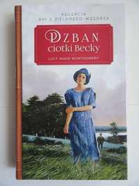 Lucy Maud Montgomery - Dzban ciotki Becky - TW - nowa