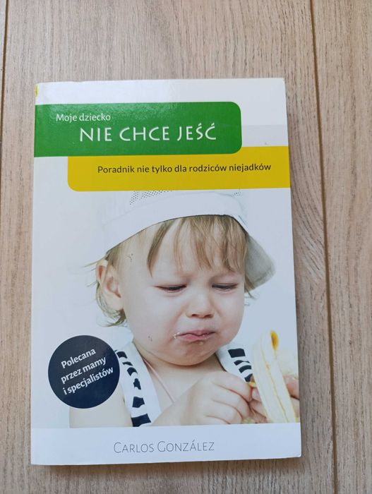 Moje dziecko nie chce jeść