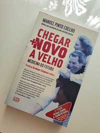 Livro "Chegar Novo a Velho" NOVO