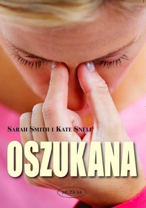 Oszukana Kate Snell, Sarah Smith