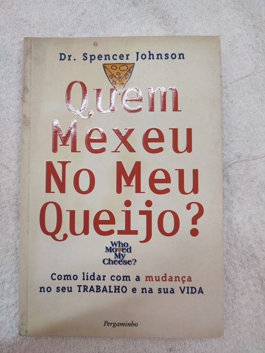 Quem mexeu no meu queijo