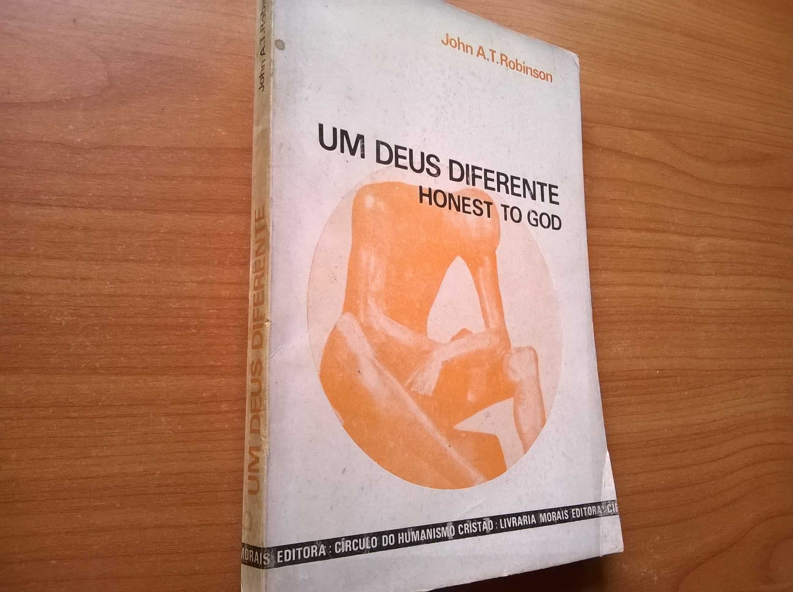 Um Deus Diferente - John A. T. Robinson