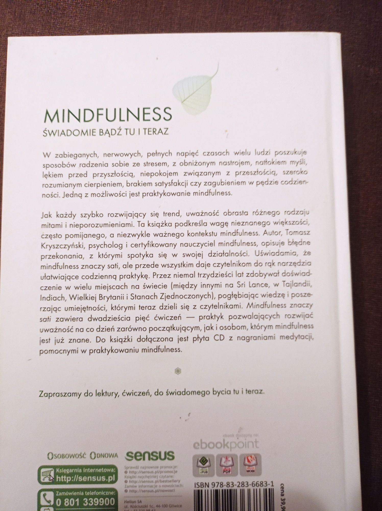 Mindfulness znaczy Sati 25 ćwiczeń rozwijających mindfulness