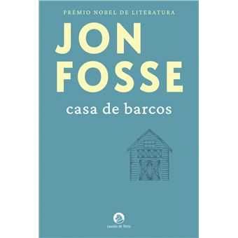 casa de barcos jon fosse novo