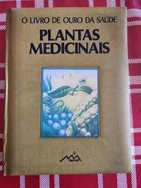 O Livro de ouro da saúde - PLANTAS MEDICINAIS