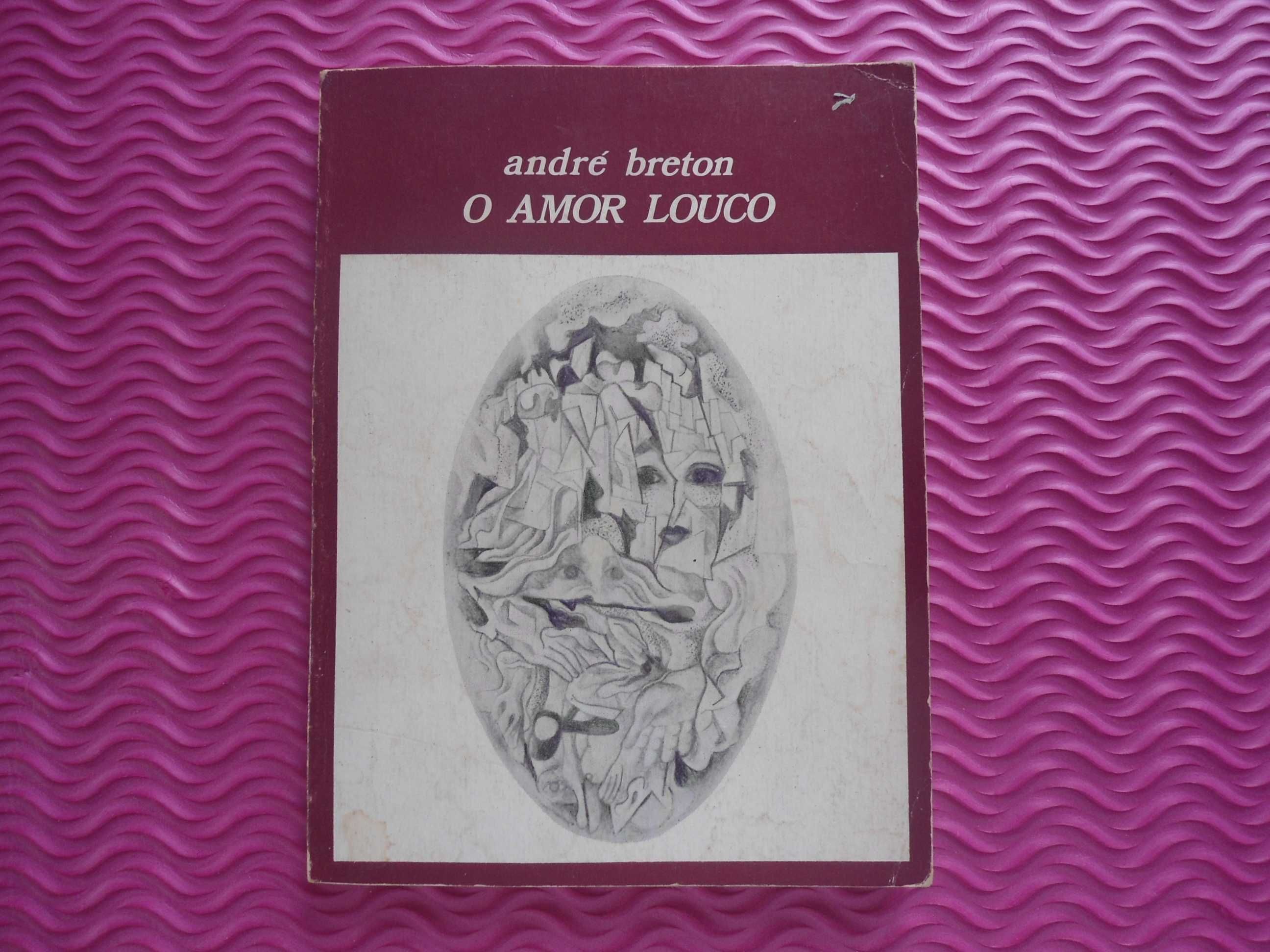 O Amor Louco por André Breton