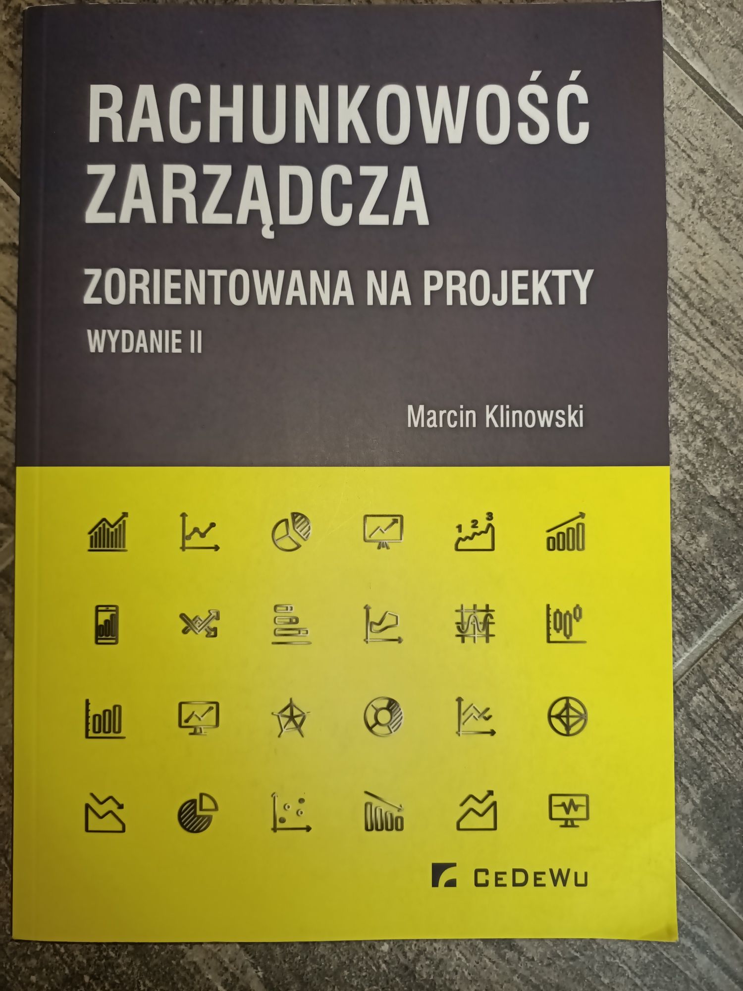 Rachunkowość zarządcza zorientowana na projekty Klinowski