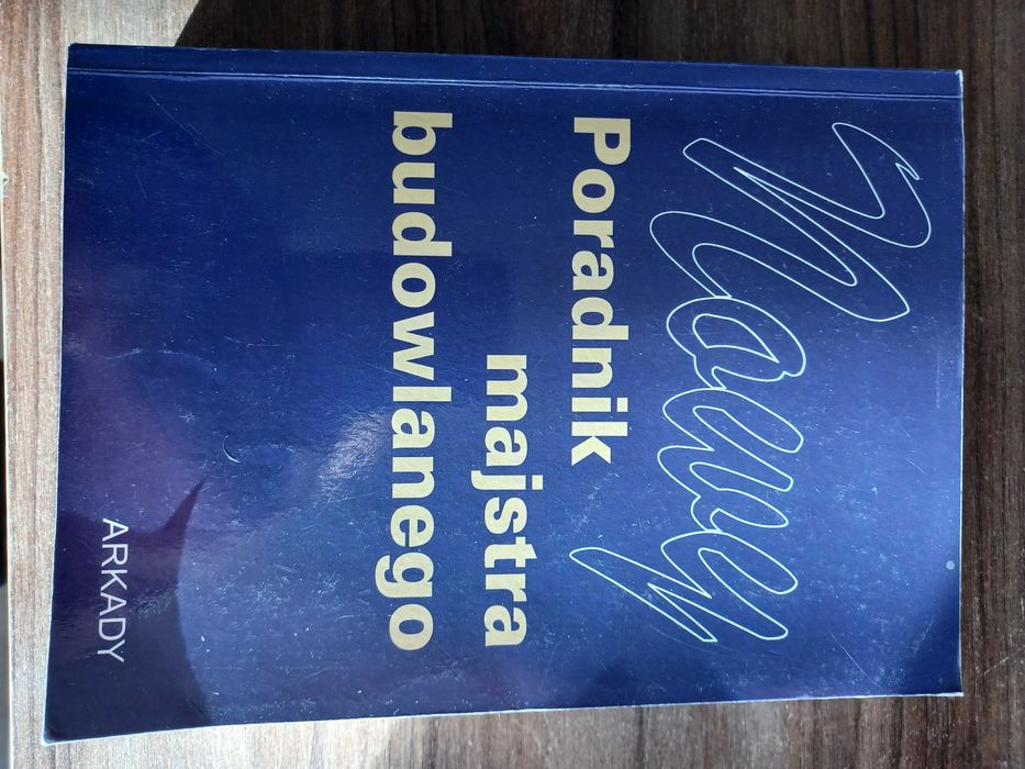 Nowy poradnik majstra budowlanego Janusz Panas