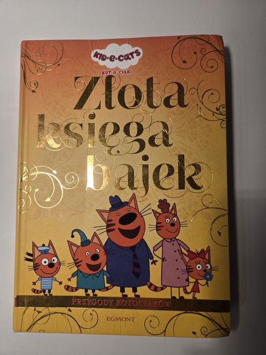 Złota księga bajek Kot-o-ciaki