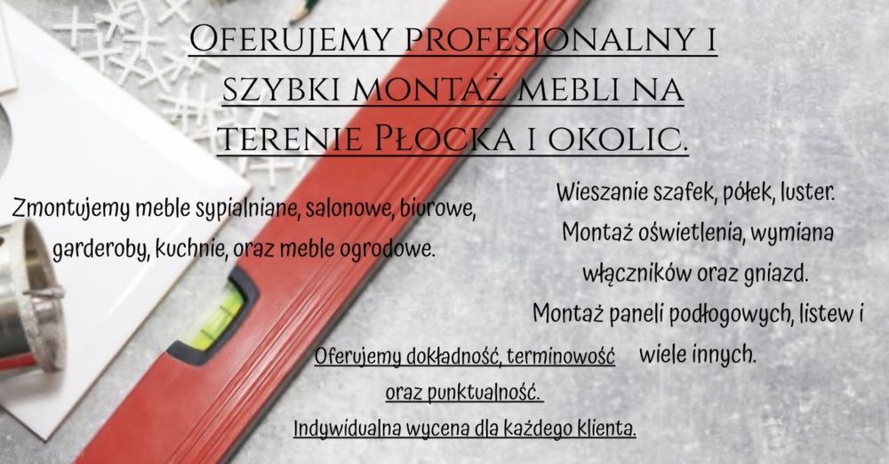 Skręcanie, składanie, montaż mebli i wiele innych.