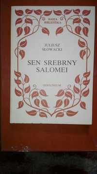 Juliusz Słowacki Sen srebrny Salomei