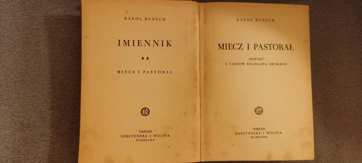 Imiennik - Miecz i pastorał Karol Bunch z cyklu Powieści Piastowskie