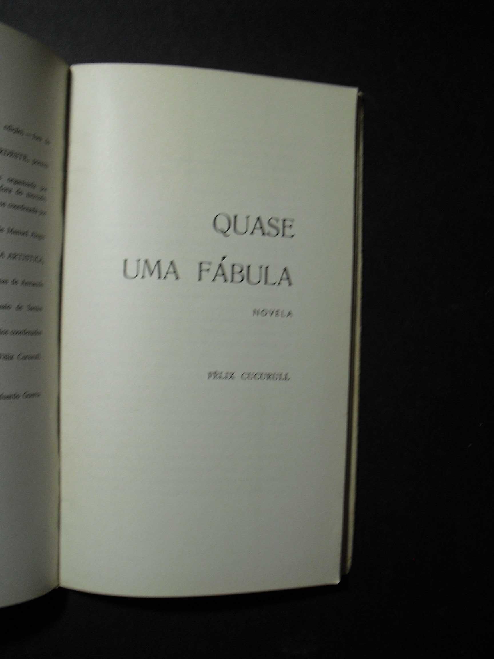 Cucurull (Félix);Quase uma Fábula;Nova Realidade,1ª Edição,