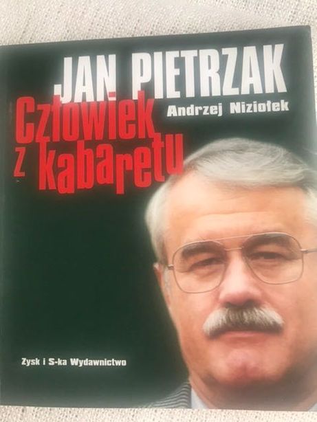 Andrzej Niziołek „Jan Pietrzak człowiek z kabaretu”