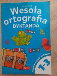 Ortografia na wesoło -dyktanda