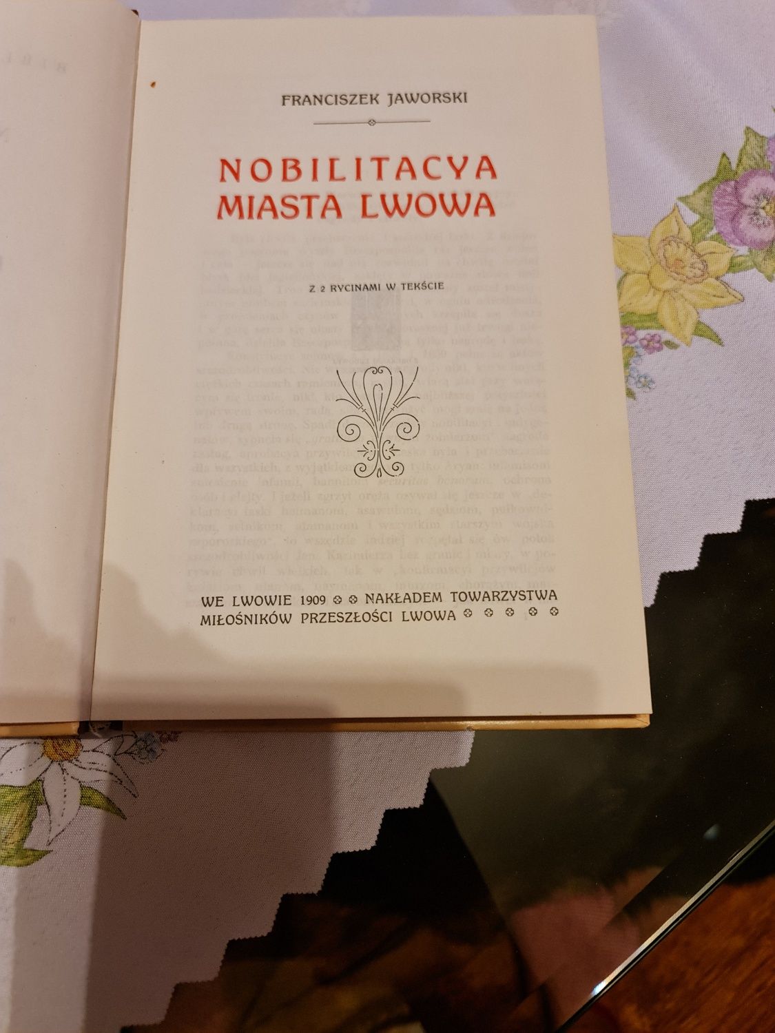 Sprzedam książkę autora Franciszek Jaworski "Nobilitacya Miasta Lwowa"
