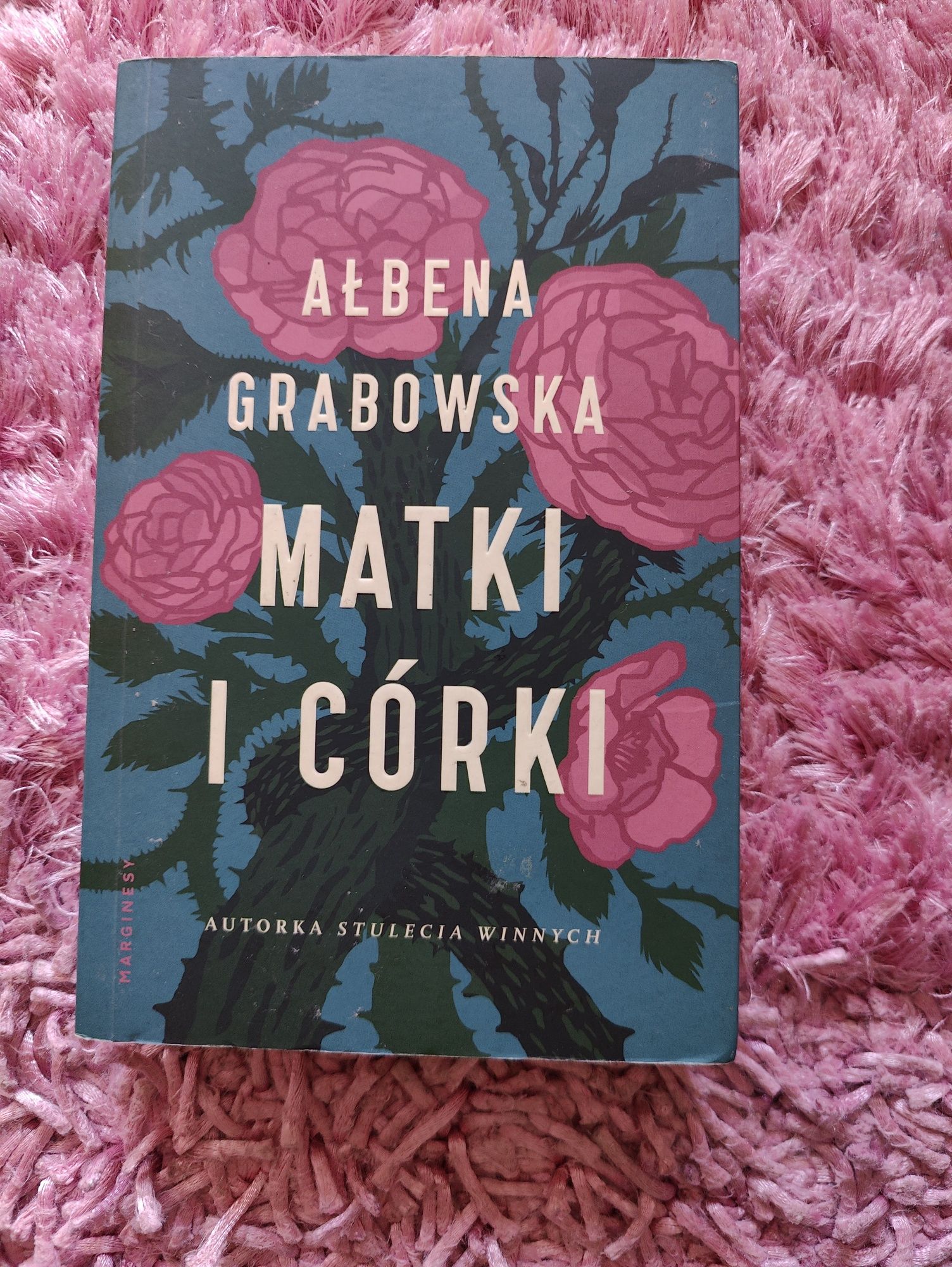 Matki i córki Ałbena Grabowska