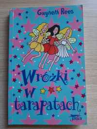 "Wróżki w tarapatach" Gwyneth Rees, książka dla dzieci