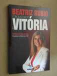 Conquistando a Vitória de Beatriz Rubio