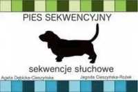 Pies sekwencyjny. Sekwencje słuchowe