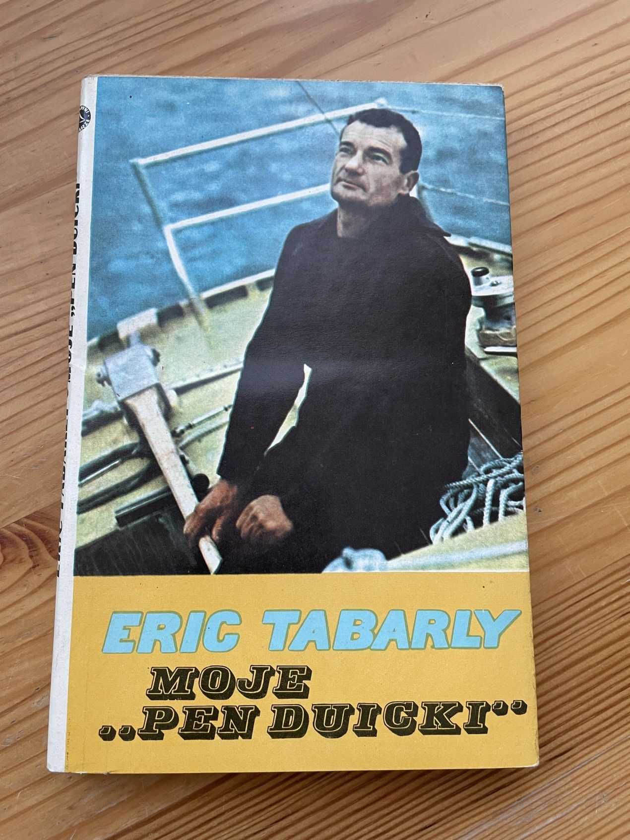 Moje "Pen Duicki" - Éric Tabarly