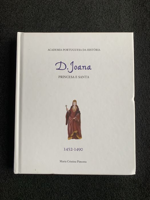 Livro Dona Joana Princesa e Santa