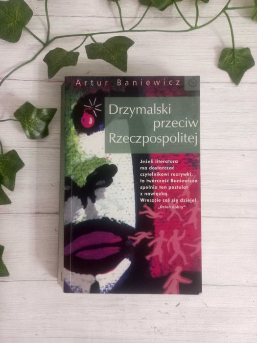 Drzymalski przeciw Rzeczpospolitej ksiązka Artur Baniewicz