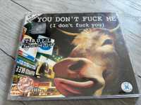 T. Bull – You Don't F*ck Me Snake's Music MAXI CD