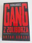 Książka Komandos Gang z Żoliborza