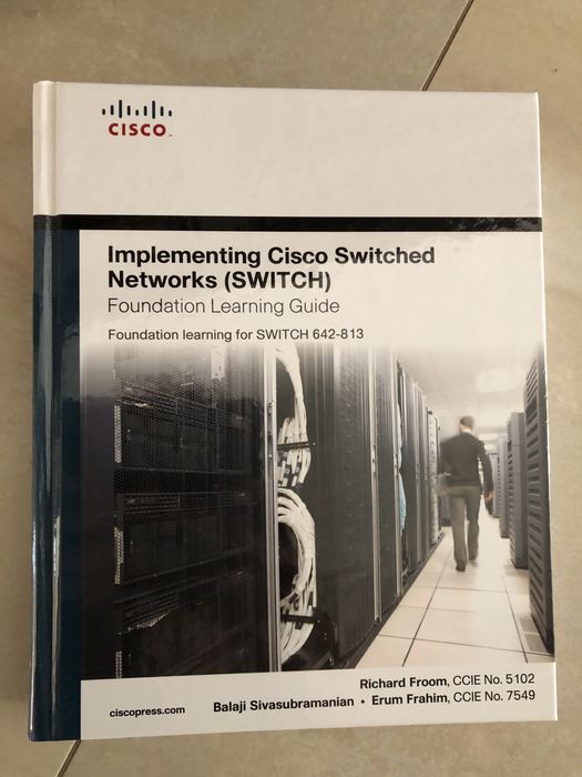Impelemnting Cisco Switched