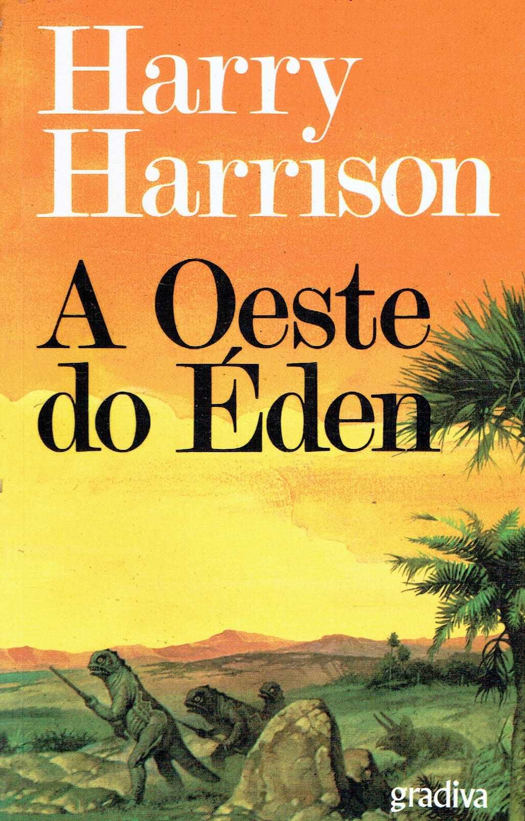 15213

A Oeste do Éden
de Harry Harrison